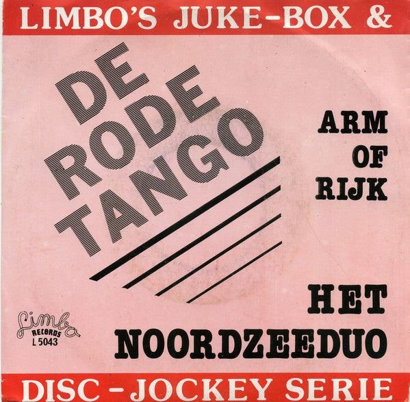 Noordzeeduo / Akkina - De Rode Tango / Arm Of Rijk 26231 Vinyl Singles Vinyl Goed / Hoes Goed
