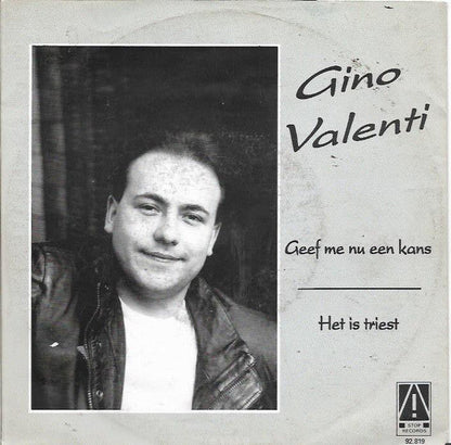 Gino Valenti - Geef Me Nu Een Kans 37144