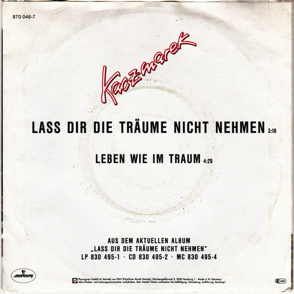 Bernd Kaczmarek - Lass Dir Die Träume Nicht Nehmen 21705