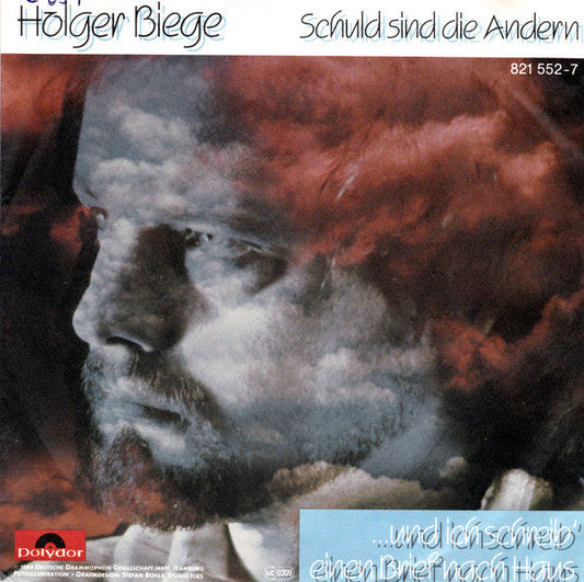 Holger Biege - Schuld Sind Die Anderen Vinyl Singles Vinyl Zeer Goed / Hoesje Goed "VINYLSINGLES.NL"