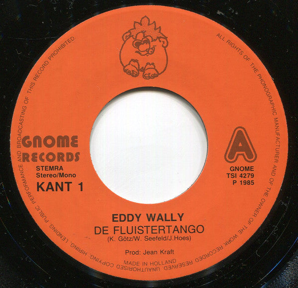 Eddy Wally - De Fluistertango Vinyl Singles Vinyl Zeer Goed / Hoesje Generic "VINYLSINGLES.NL"