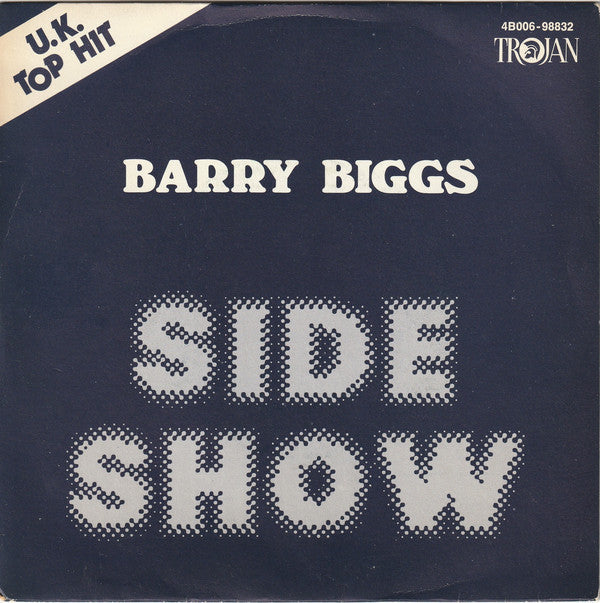 Barry Biggs - Side Show 39639 Vinyl Singles Vinyl Zeer Goed / Hoesje Goed "VINYLSINGLES.NL"