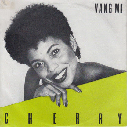 Cherry - Vang Me Vinyl Singles Vinyl Zeer Goed / Hoesje Goed "VINYLSINGLES.NL"