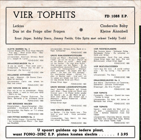 Ernst Jäger, Bobby Stern , Jimmy Fields, Udo Spitz, Orchester Teddy Todd - Vier Tophits 42340 Vinyl Singles Vinyl Goed / Hoes Goed