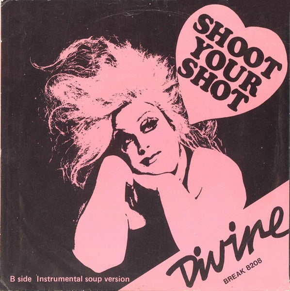 Divine - Shoot Your Shot 42712 Vinyl Singles Vinyl Zeer Goed / Hoesje Goed "VINYLSINGLES.NL"