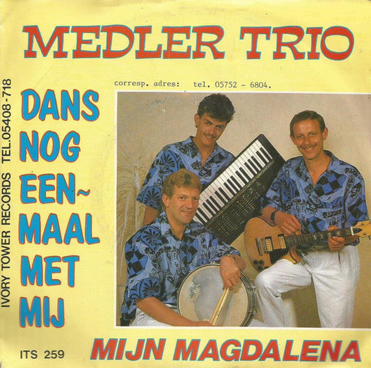 Medler Trio - Tanz mit mir noch einmal 04670