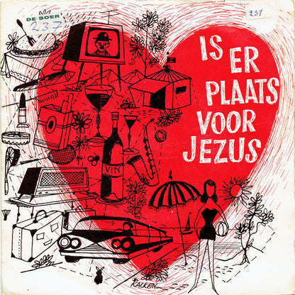 Hervormd Evangelisatie Zangkoor "Sursum Corda" Te Soest - Is Er Plaats Voor Jezus Vinyl Singles Vinyl Zeer Goed / Hoesje Goed "VINYLSINGLES.NL"