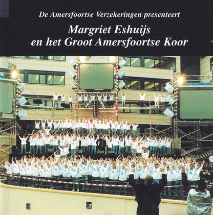 Margriet Eshuijs En Het Groot Amersfoortse Koor - Amersfoortse Verzekeringen Presenteert: A-Lied (CD) 70569 Compact Disc Goede Staat