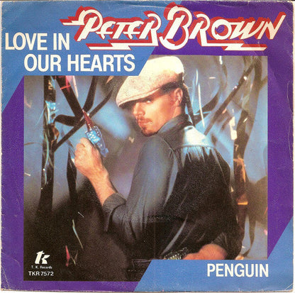 Peter Brown - Love In Our Hearts 17366 Vinyl Singles Vinyl Goed / Hoes Goed