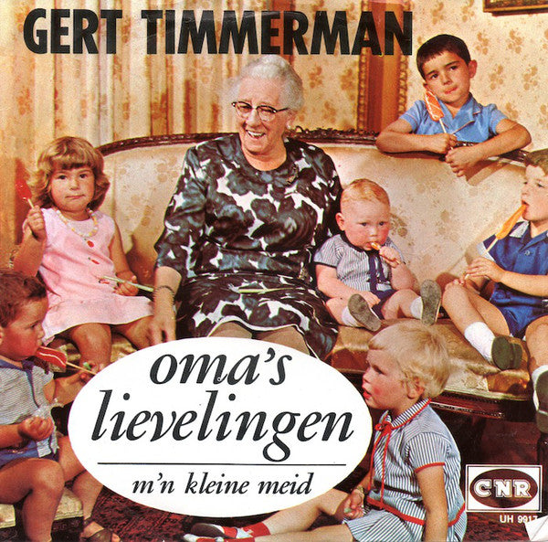 Gert Timmerman - Oma's Lievelingen 29557 Vinyl Singles Vinyl Zeer Goed / Hoesje Goed "VINYLSINGLES.NL"