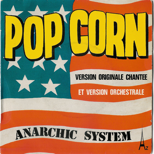 Anarchic System - Pop Corn 41216 Vinyl Singles Vinyl Zeer Goed / Hoesje Goed "VINYLSINGLES.NL"