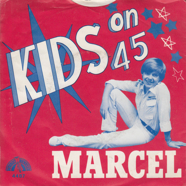 Marcel - Kids On 45 04877 Vinyl Singles Vinyl Goed / Hoes Goed