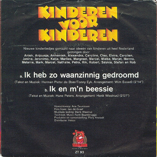 Kinderen voor Kinderen - Ik Heb Zo Waanzinnig Gedroomd 41791 Vinyl Singles Vinyl Goed / Hoes Goed