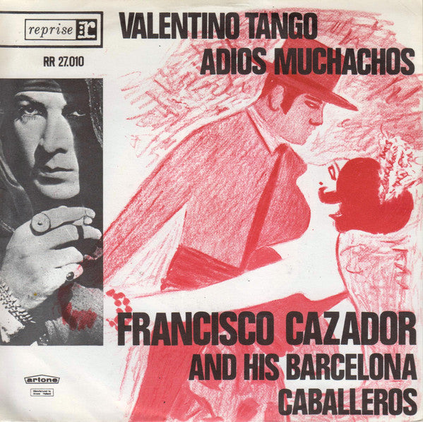 Francisco Cazador And His Barcelona Caballeros - Valentino Tango 03856
