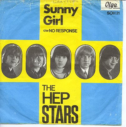 Hep Stars - Sunny Girl C/W No Response Vinyl Singles Vinyl Zeer Goed / Hoesje Goed "VINYLSINGLES.NL"