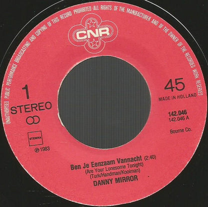 Danny Mirror - Ben Je Eenzaam Vanacht 39200 Vinyl Singles Vinyl Goed / Hoes Generic