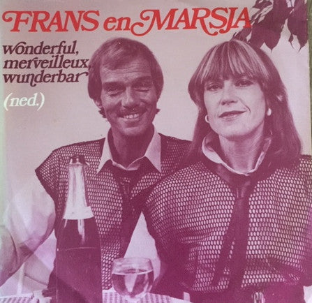Frans & Marsja - Wonderful, Merveilleux, Wunderbar 41324 Vinyl Singles Vinyl Goed / Hoes Goed