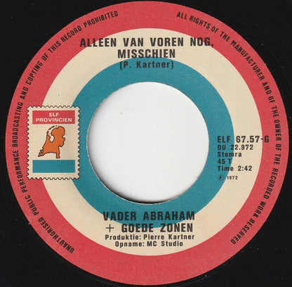 Vader Abraham En Zijn Goede Zonen - Vader Abraham 32975 Vinyl Singles Vinyl Goed / Hoes Goed