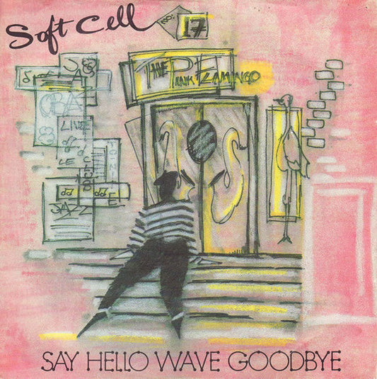 Soft Cell - Sag Hallo, Winke zum Abschied (B) 36970