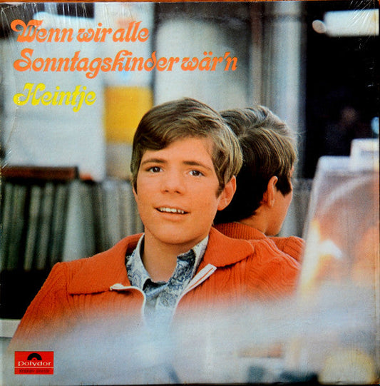 Heintje - Wenn Wir Alle Sonntagskinder Wär'n (LP) 51309