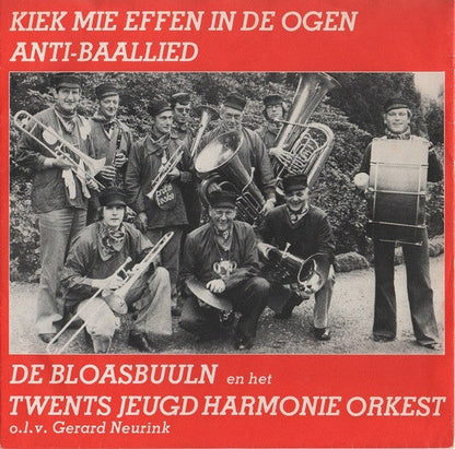 Bloasbuuln, Twents Youth Harmony Orchestra – Kiek Mie Effen In De Ogen 40316