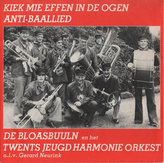 Bloasbuuln, Twents Youth Harmony Orchestra – Kiek Mie Effen In De Ogen 40316