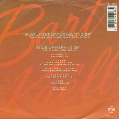 Bart Kaëll - Ik Wil Niet Dat Je Gaat 37091 Vinyl Singles Vinyl Goed / Hoes Goed