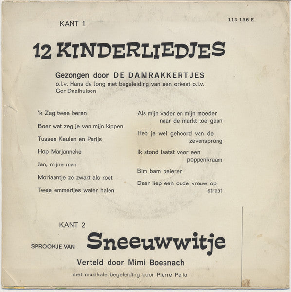 Damrakkertjes / Mimi Boesnach - 12 Kinderliedjes / Sprookje Van Sneeuwwitje 42704 vinylsingle Vinyl Goed / Hoes Goed