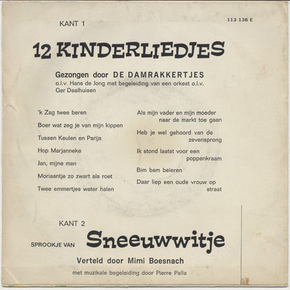 Damrakkertjes / Mimi Boesnach - 12 Kinderliedjes / Sprookje Van Sneeuwwitje 42704 vinylsingle Vinyl Goed / Hoes Goed