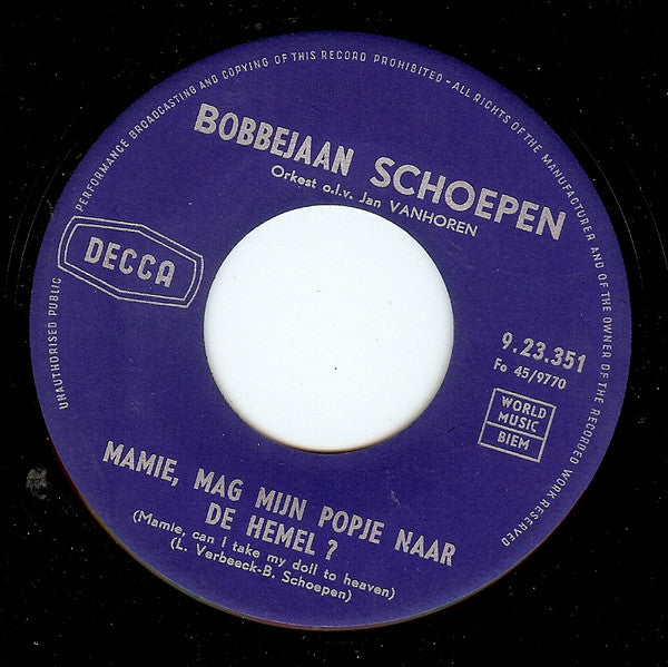 Bobbejaan Schoepen - Adios Amigo Vinyl Singles Vinyl Zeer Goed / Hoesje Generic "VINYLSINGLES.NL"