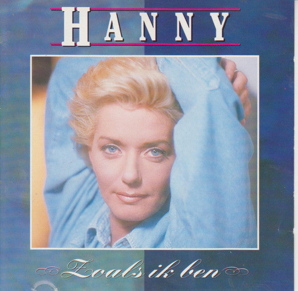 Hanny - Zoals Ik Ben (CD) 70802 Compact Disc Goede Staat