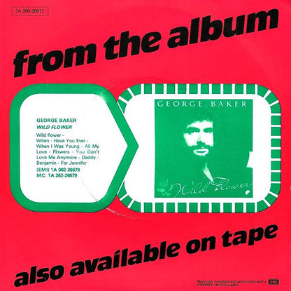 George Baker - You Don't Love Me Anymore 41079 Vinyl Singles Vinyl Goed / Hoes Goed