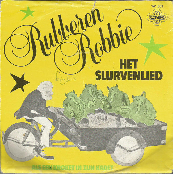 Rubber Robbie – The Slurvenlied 26022 27181 35024