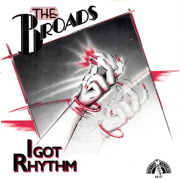 Broads - I Got Rhythm 41164 Vinyl Singles Vinyl Goed / Hoes Goed