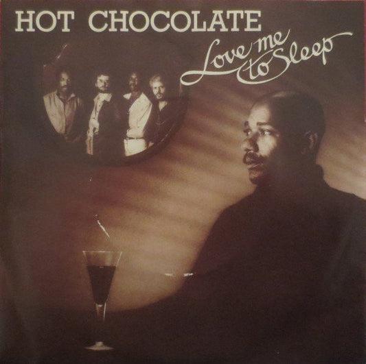 Hot Chocolate - Love Me To Sleep Vinyl Singles Vinyl Zeer Goed / Hoesje Goed "VINYLSINGLES.NL"