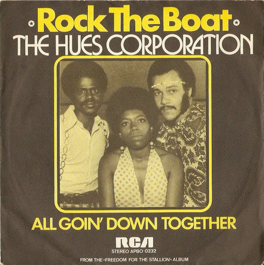 Hues Corporation - Rock Boat 42811 Vinyl Singles Vinyl Zeer Goed / Hoesje Goed "VINYLSINGLES.NL"