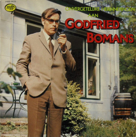 Godfried Bomans - Onvergetelijke Herinneringen Aan Godfried Bomans (LP) 41447 Vinyl LP /   