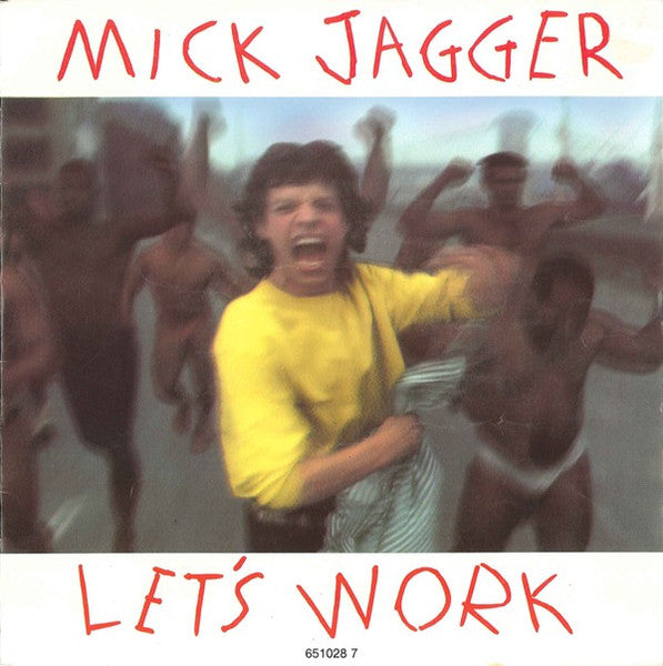 Mick Jagger - Let's Work 18460