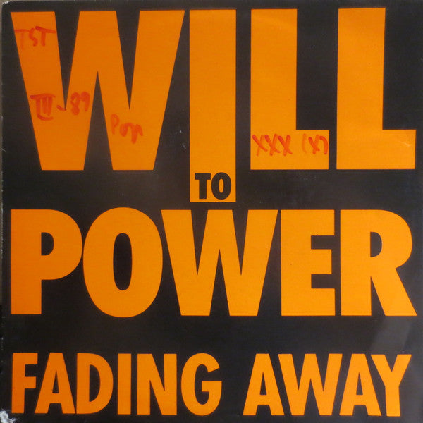 Will To Power - Fading Away 35925