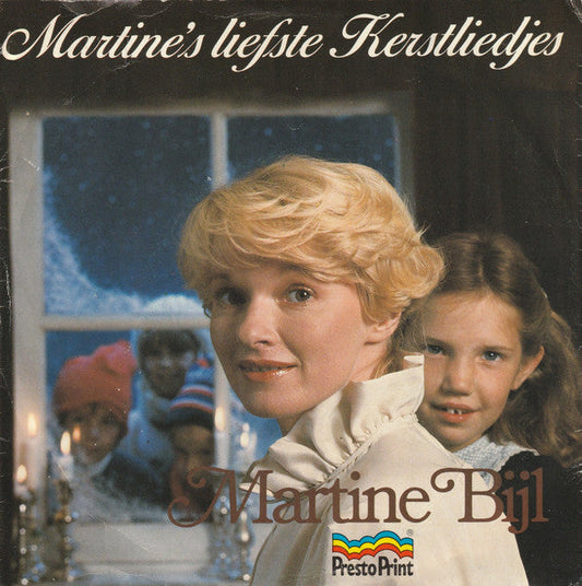 Martine Bijl - Martine's Liefste Kerstliedjes 43286 Vinyl Singles Vinyl Goed / Hoes Goed