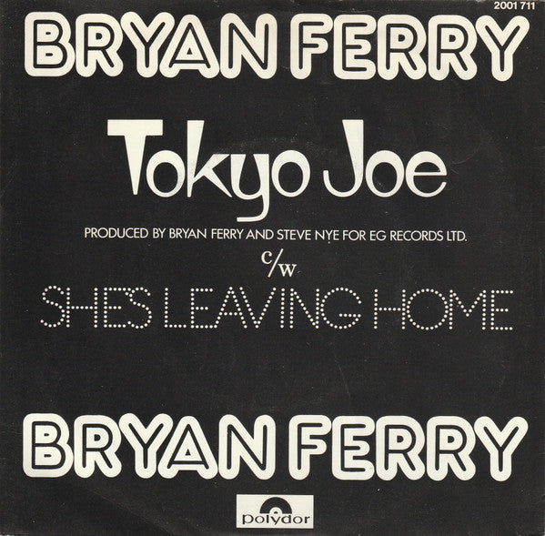 Bryan Ferry - Tokyo Joe 38461