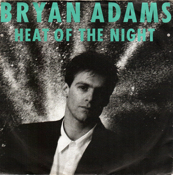 Bryan Adams - Heat Of The Night 40776 Vinyl Singles Vinyl Goed / Hoes Goed
