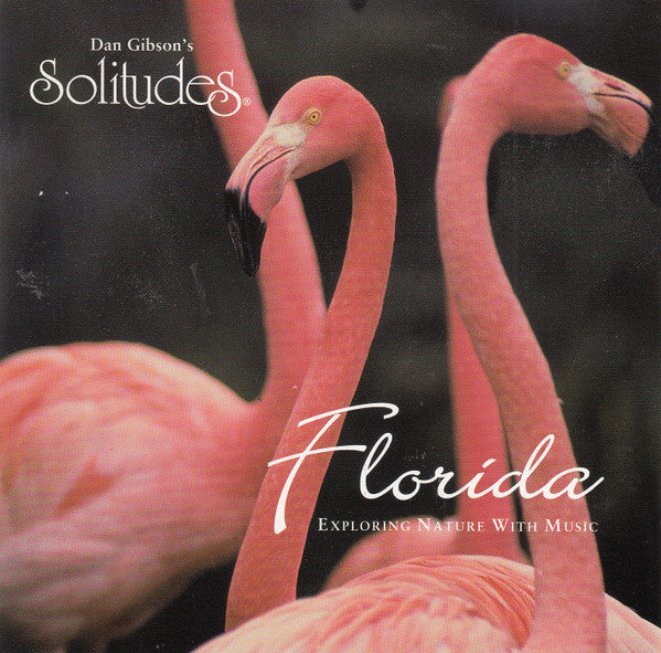 Dan Gibson, Hennie Bekker, John Herberman - Florida - Exploring Nature With Music (CD) 70672 Compact Disc Goede Staat