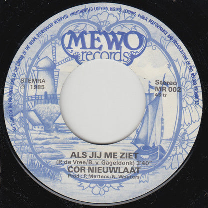 Cor Nieuwlaat - Als Jij Me Ziet 31941 Vinyl Singles Vinyl Zeer Goed / Hoesje Goed "VINYLSINGLES.NL"