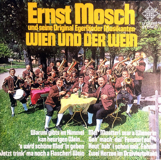Ernst Mosch Und Seine Original Egerländer Musikanten - Wien Und Der Wein 22247 Vinyl Singles Vinyl Zeer Goed / Hoesje Goed "VINYLSINGLES.NL"