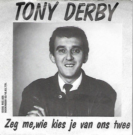 Tony Derby – Sag mir, wen wählst du zwischen uns beiden? 14759