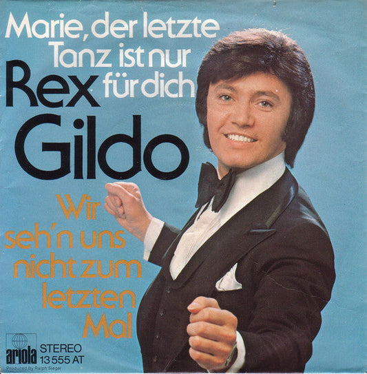 Rex Gildo - Marie, Der Letzte Tanz Ist Nur Für Dich 30995