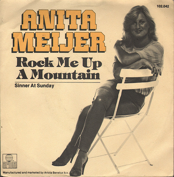 Anita Meijer - Rock Me Up A Mountain Vinyl Singles Vinyl Zeer Goed / Hoesje Goed "VINYLSINGLES.NL"
