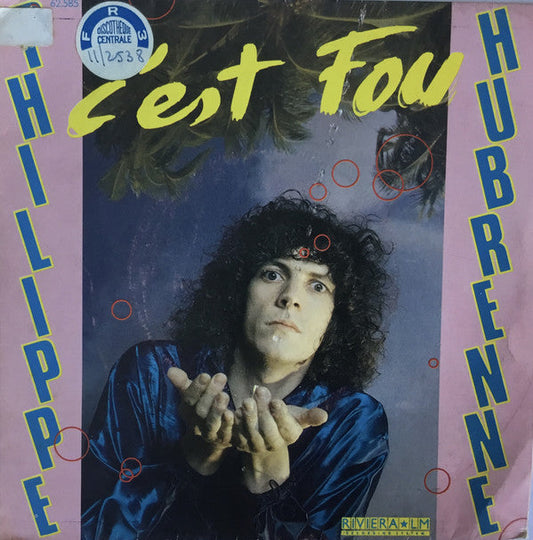 Philippe Hubrenne - C' Est Fou 25981