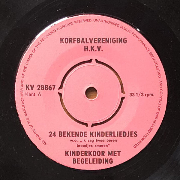 Kinderkoor Met Begeleiding - 24 Bekende Kinderliedjes 25619 Vinyl Singles Vinyl Goed / Hoes Goed